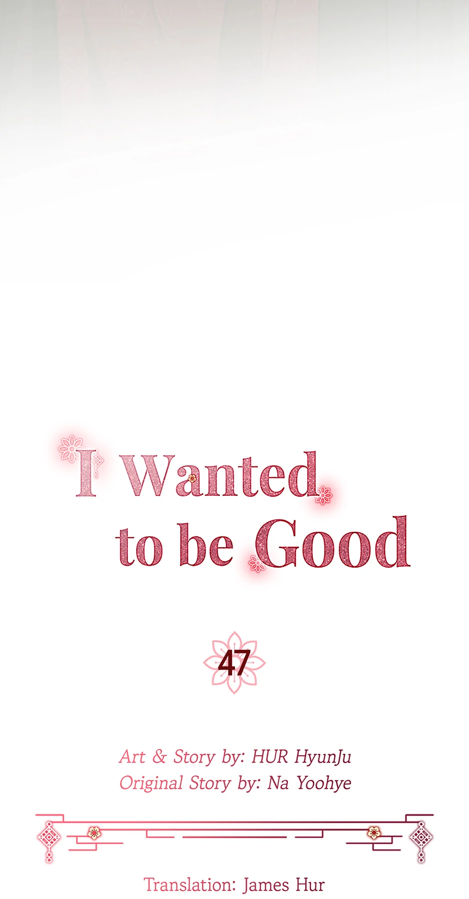 I Want to Live a Good Life Chapter 47 - Page 4