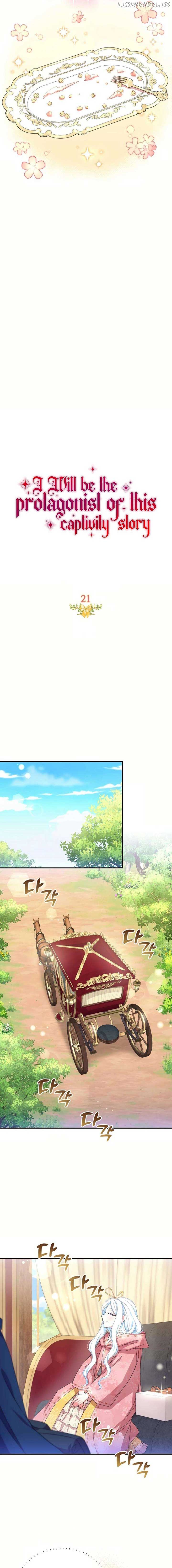 I Will Be the Protagonist of This Captivity Story Chapter 21 - Page 4