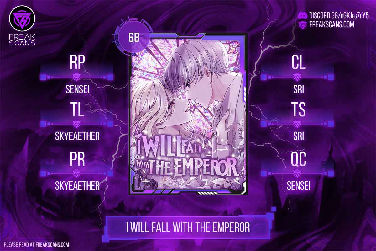 I Will Fall With the Emperor Chapter 68 - Page 0