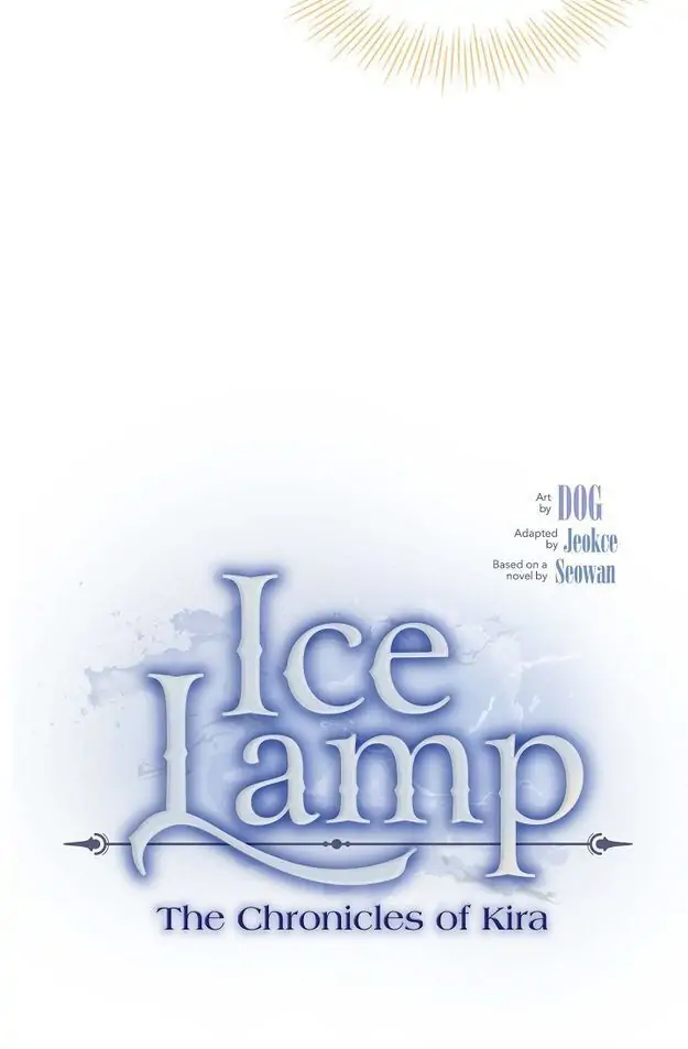 Ice Lamp – The Chronicles of Kira Chapter 3 - Page 9