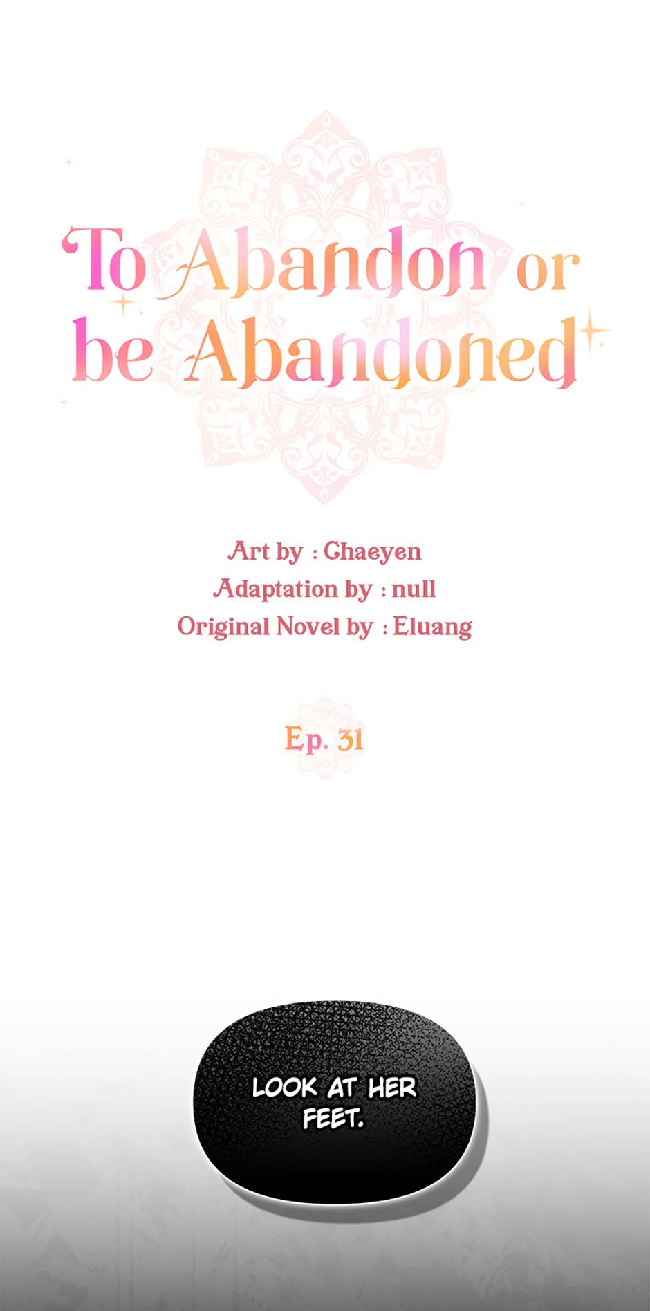I’d Rather Abandon You Than Be Abandoned Chapter 31 - Page 16