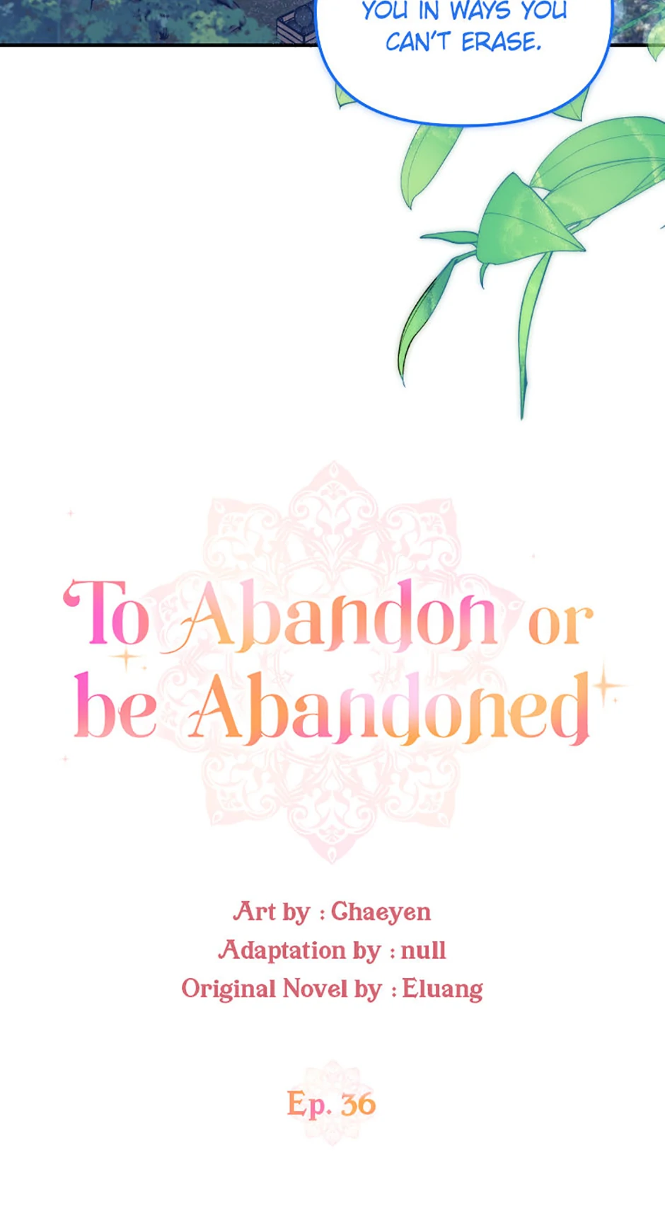 I’d Rather Abandon You Than Be Abandoned Chapter 36 - Page 16