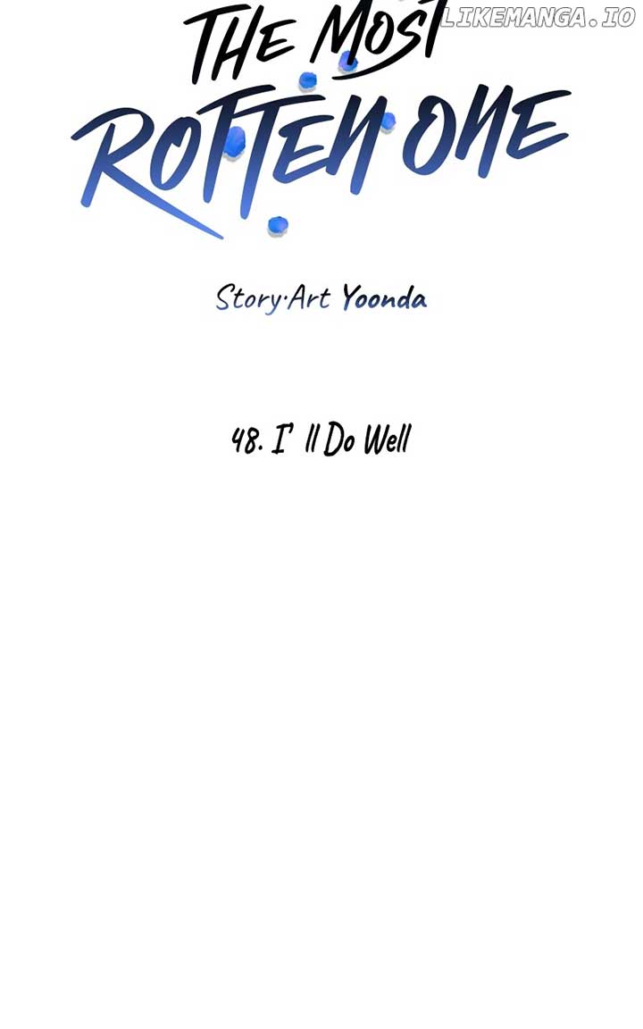 I’ll Give You the Most Rotten One Chapter 48 - Page 10