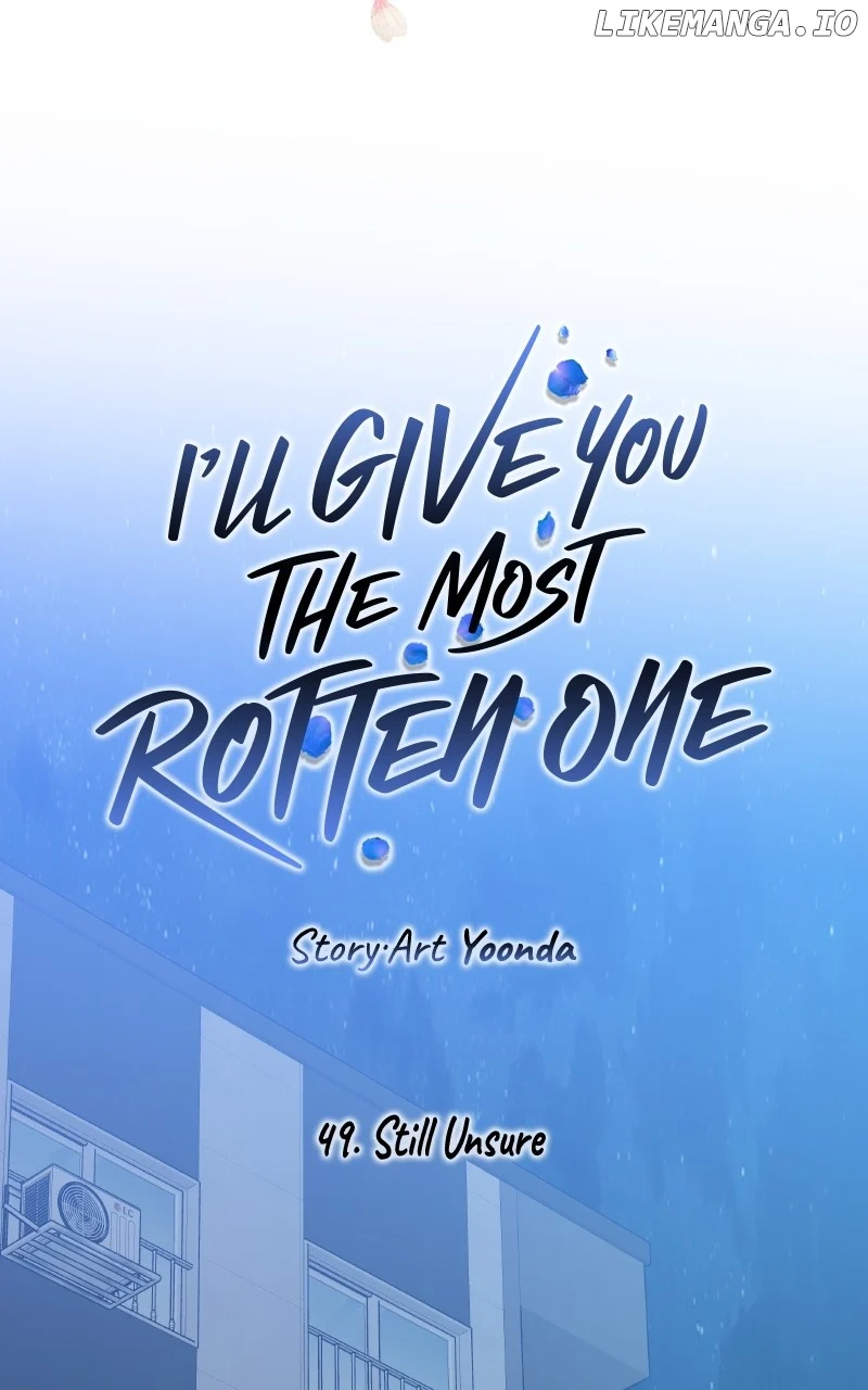 I’ll Give You the Most Rotten One Chapter 49 - Page 36