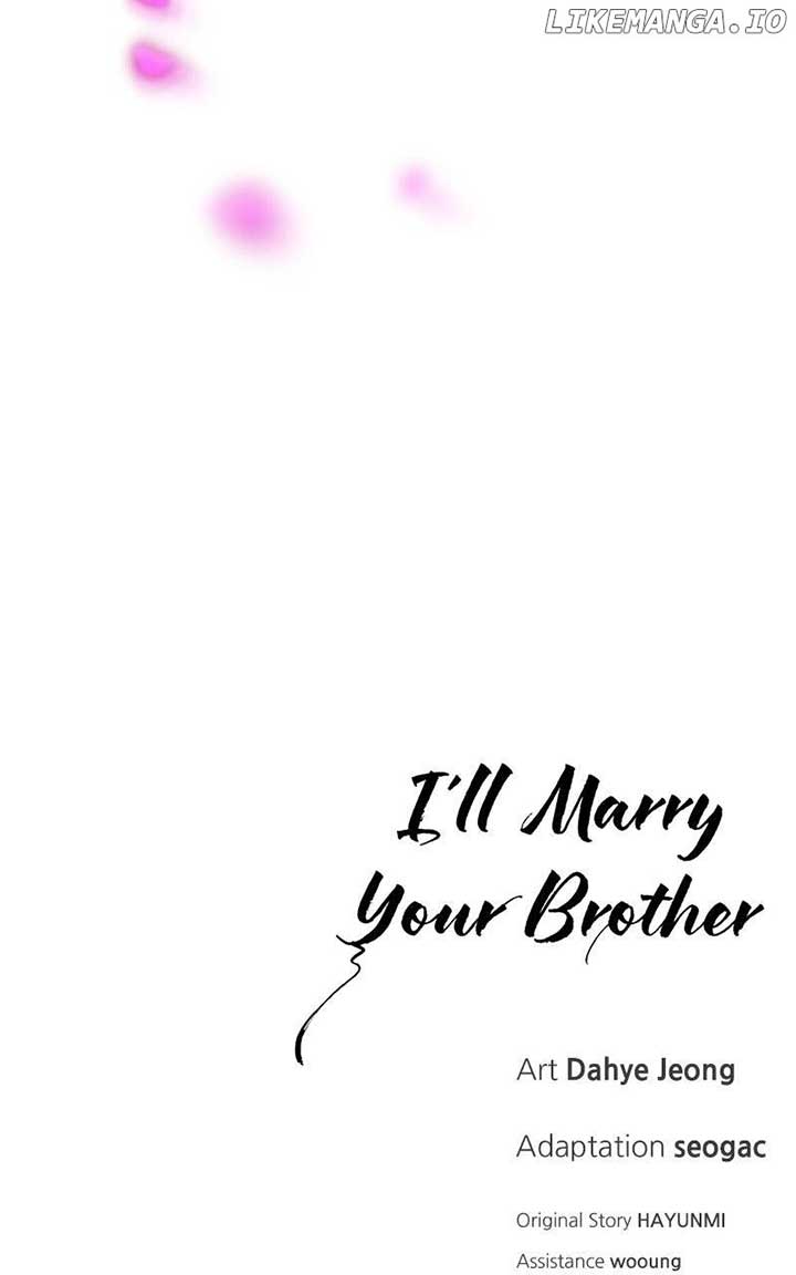 I’ll Marry Your Brother Chapter 9 - Page 137