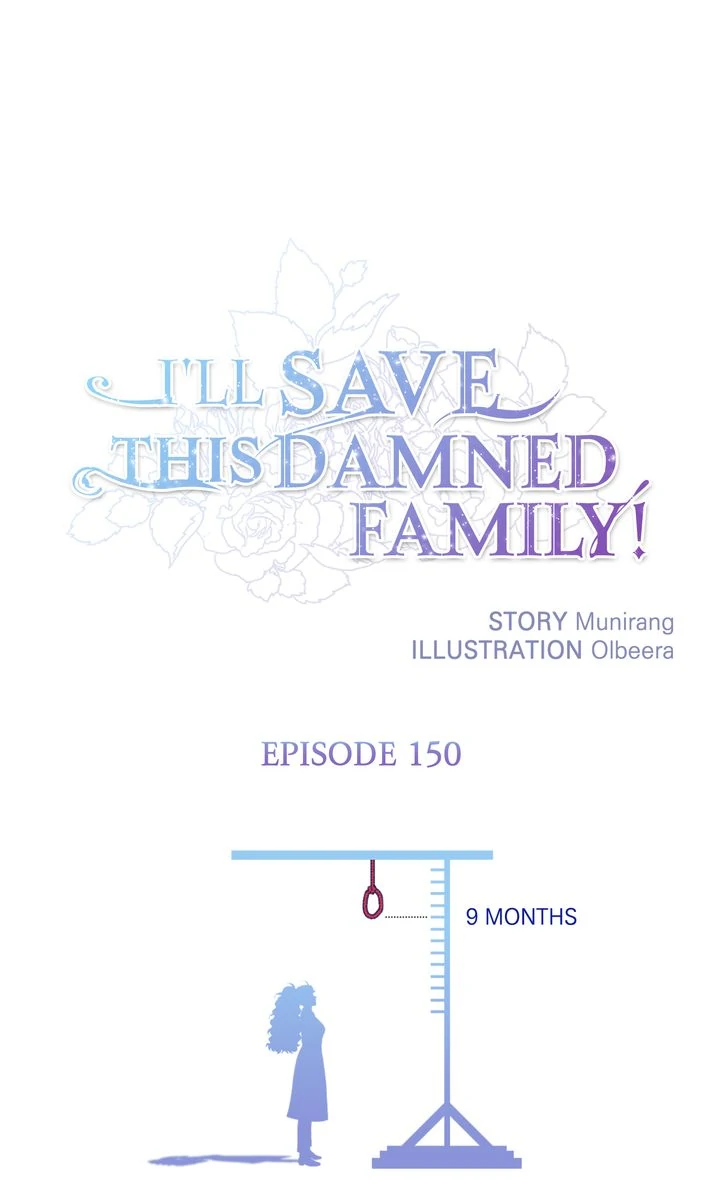 I’ll Save a Decent Family Chapter 150 - Page 0