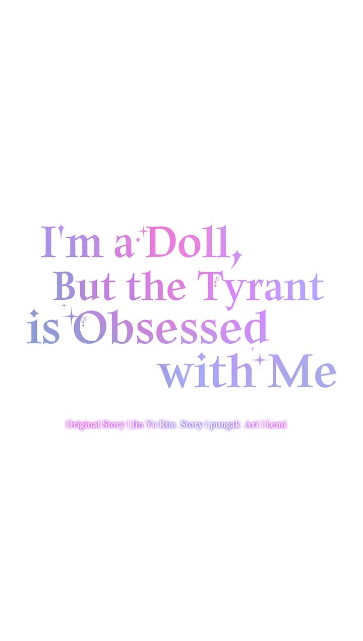 I’m a Doll, but the Tyrant Is Obsessed With Me Chapter 19 - Page 47