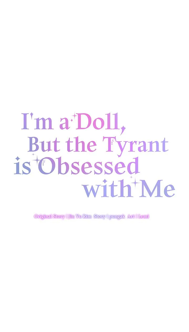I’m a Doll, but the Tyrant Is Obsessed With Me Chapter 28 - Page 11