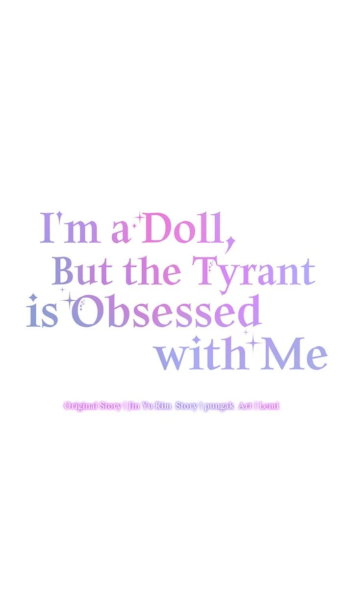 I’m a Doll, but the Tyrant Is Obsessed With Me Chapter 47 - Page 34