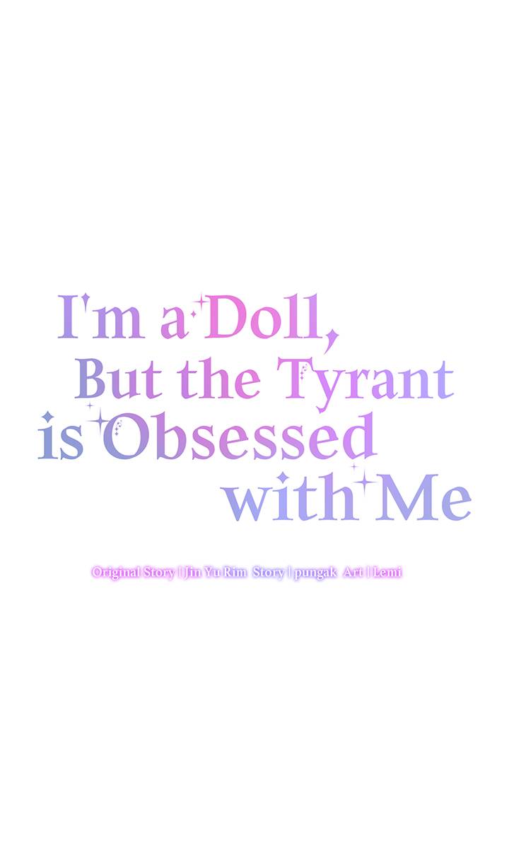 I’m a Doll, but the Tyrant Is Obsessed With Me Chapter 8 - Page 45