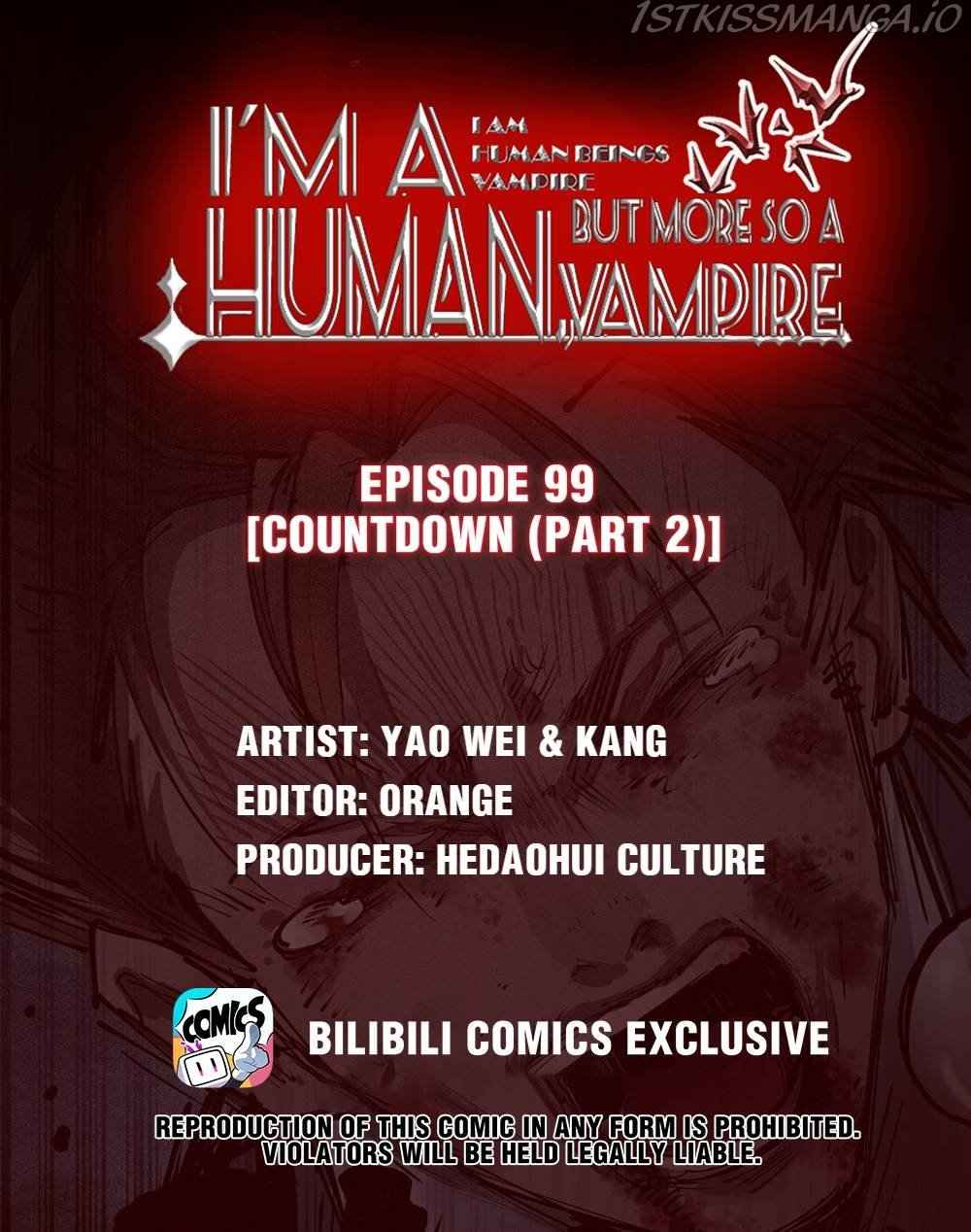 I’m a Human, but More of a Vampire Chapter 99 - Page 1