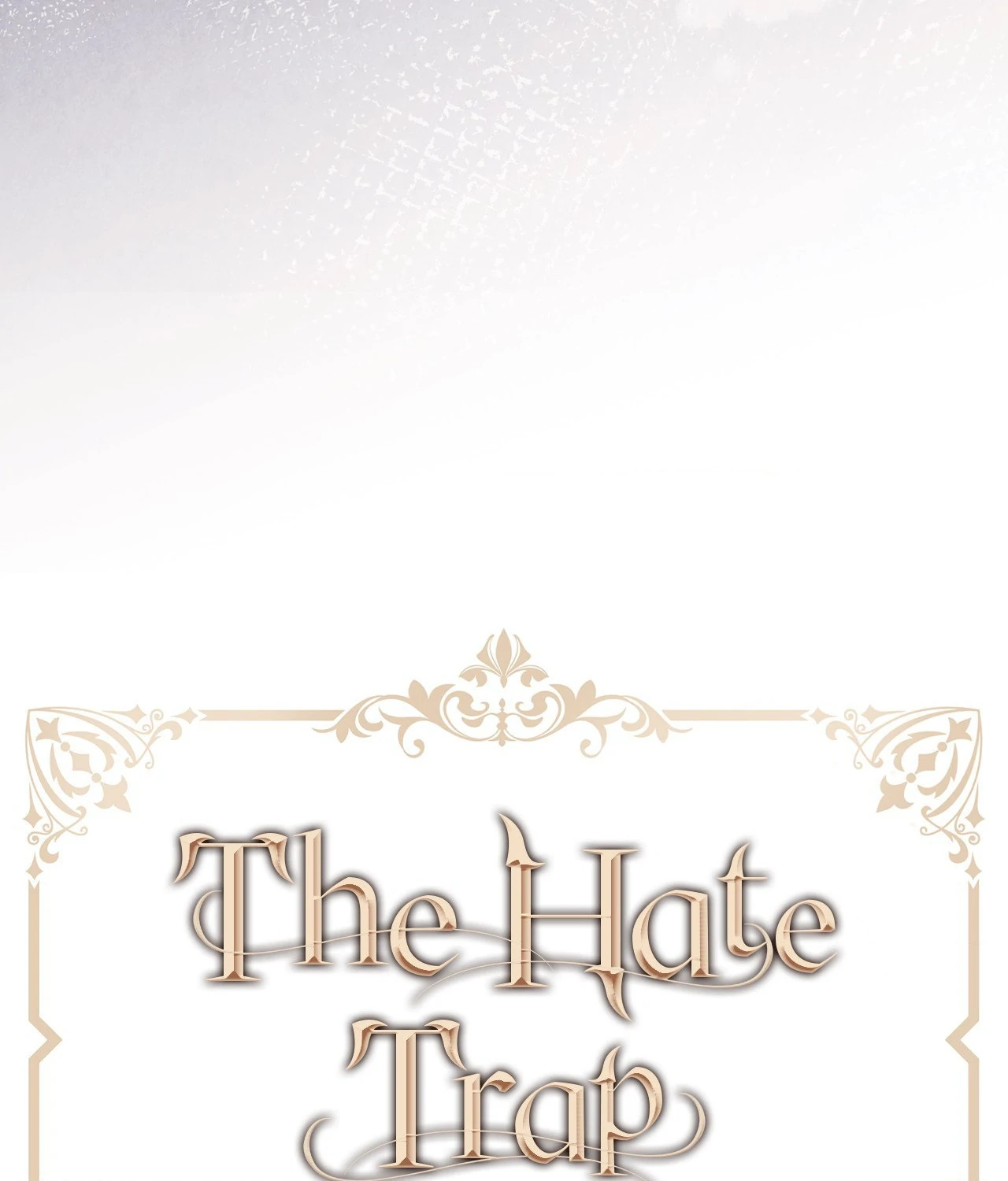 I’m Confined With the Male Leads Who Hated Me Chapter 13 - Page 98