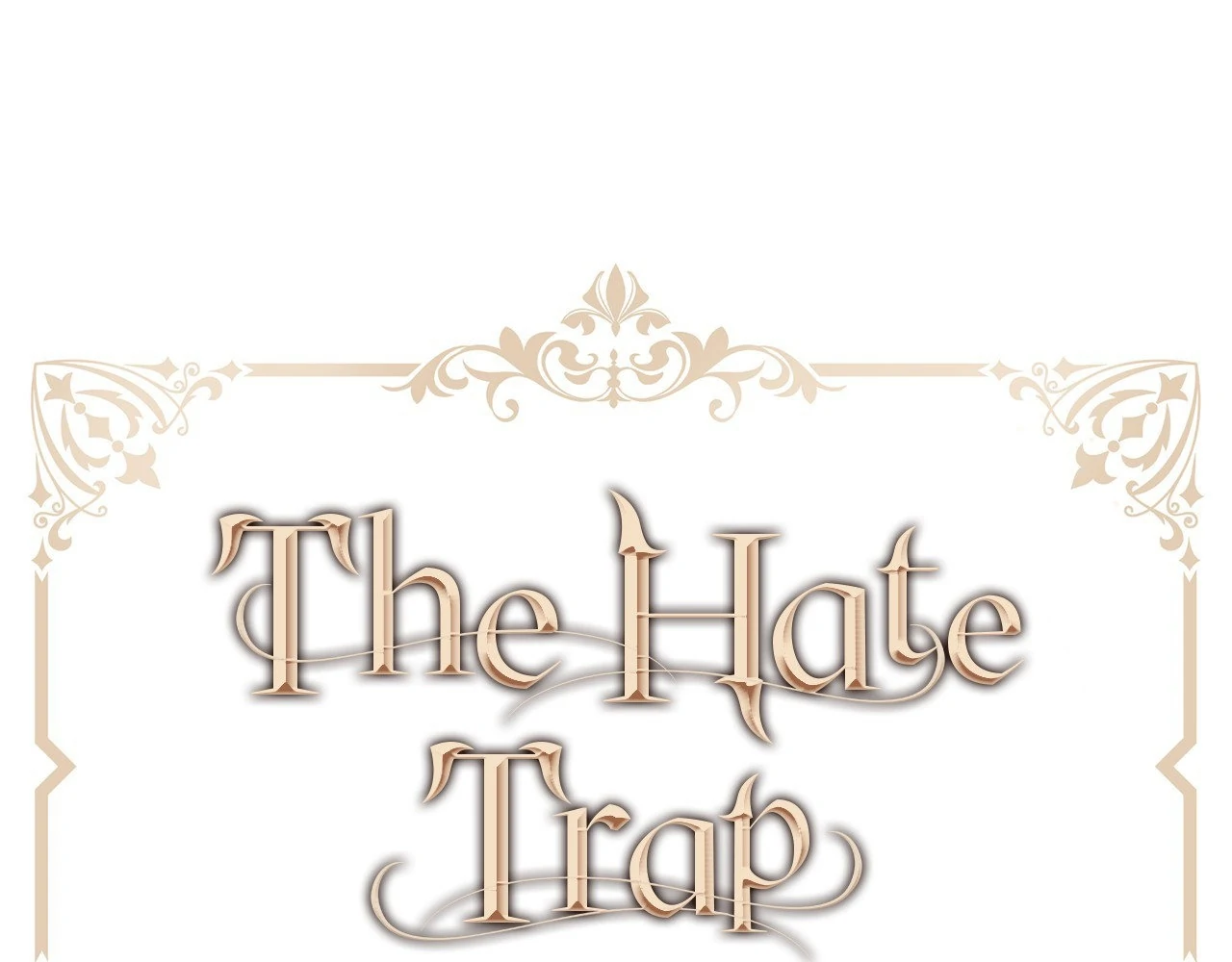 I’m Confined With the Male Leads Who Hated Me Chapter 2 - Page 2