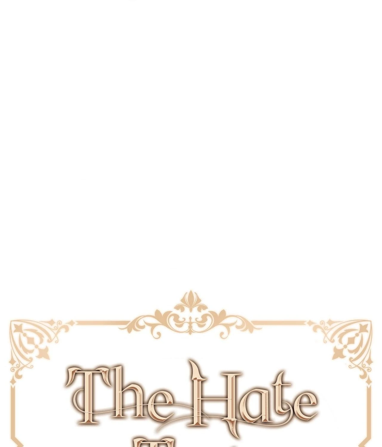 I’m Confined With the Male Leads Who Hated Me Chapter 52 - Page 1