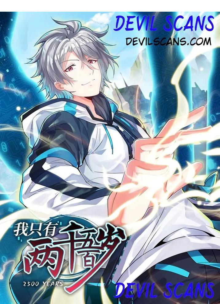 I’m Only Two Thousand Five Hundred Years Old Chapter 19 - Page 1