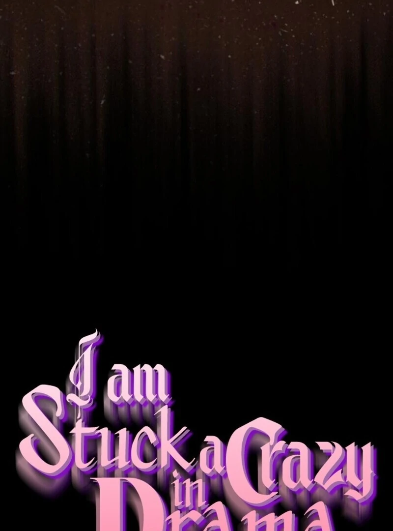 I’m Stuck in a Crazy Drama Chapter 60 - Page 8