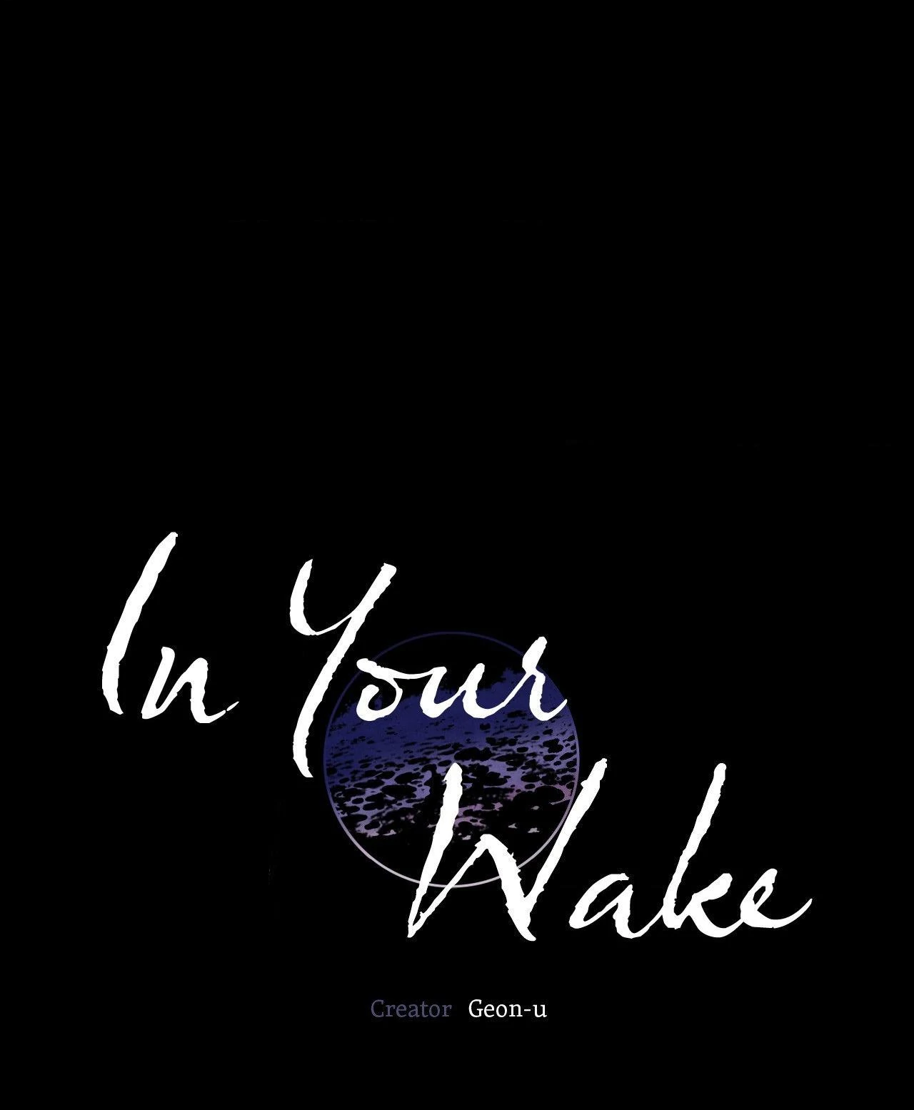 In Your Wake Chapter 43 - Page 19