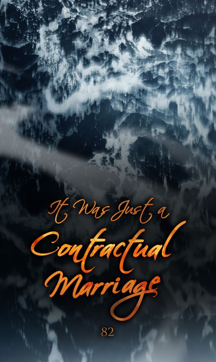 It Was Just a Contract Marriage Chapter 82 - Page 10