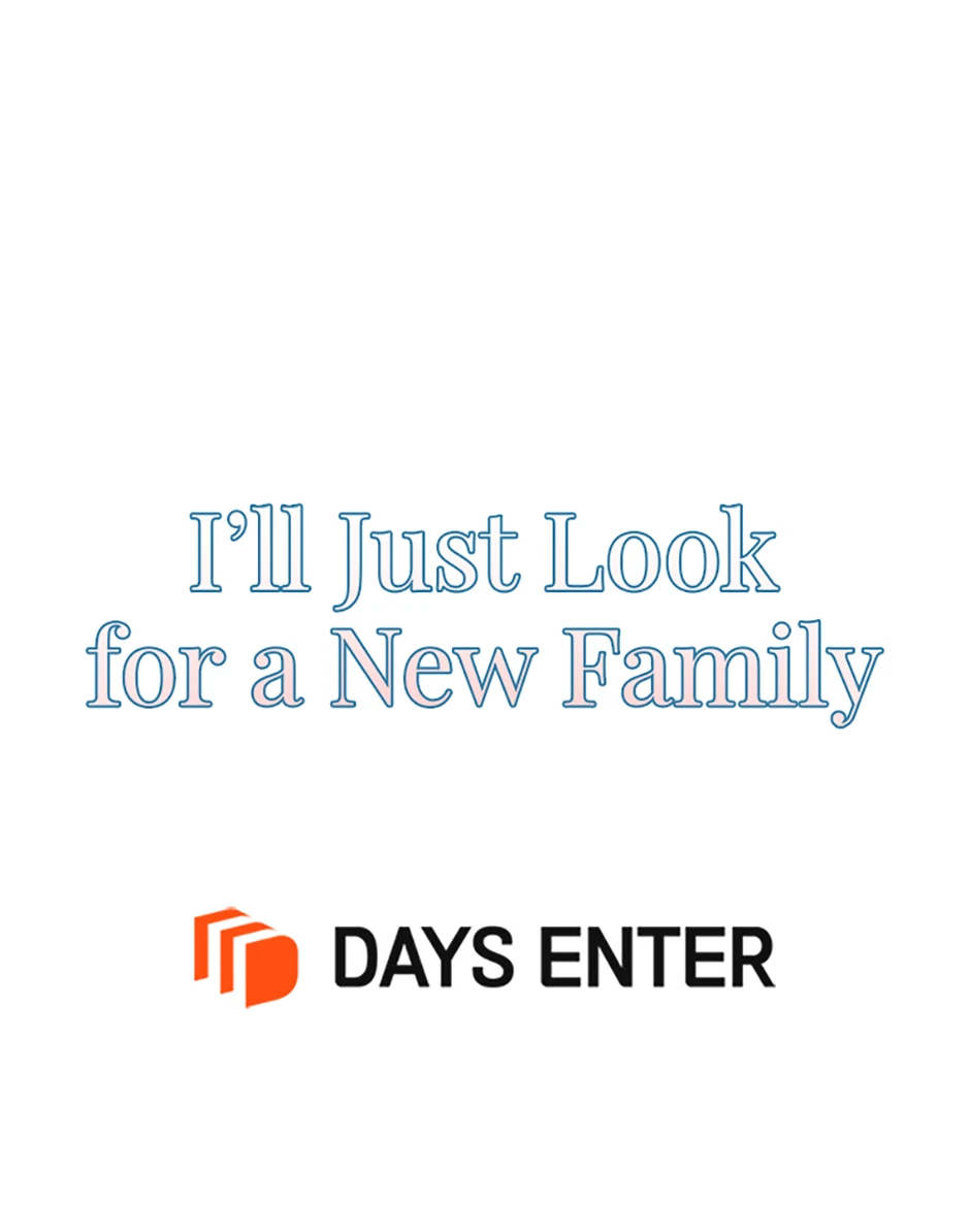 It’s Time to Stop Looking for a New Family Chapter 41 - Page 65