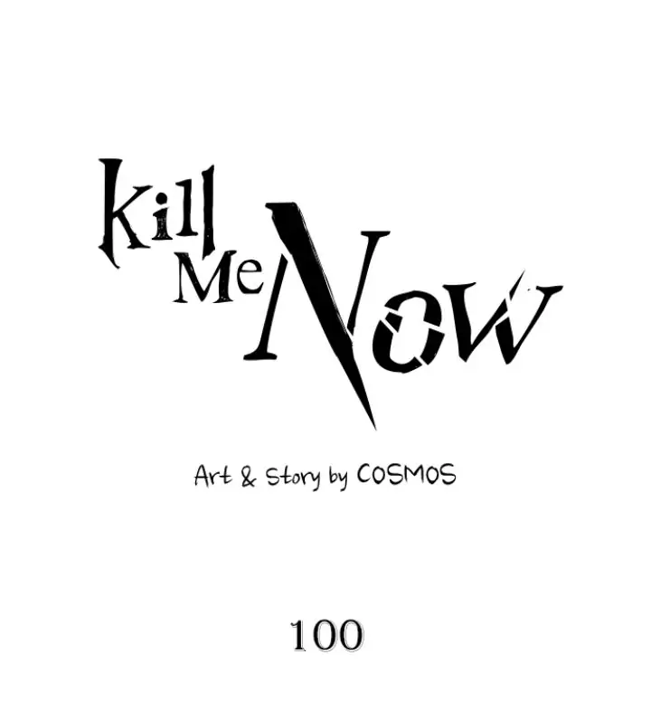 Kill Me Now Chapter 100 - Page 2