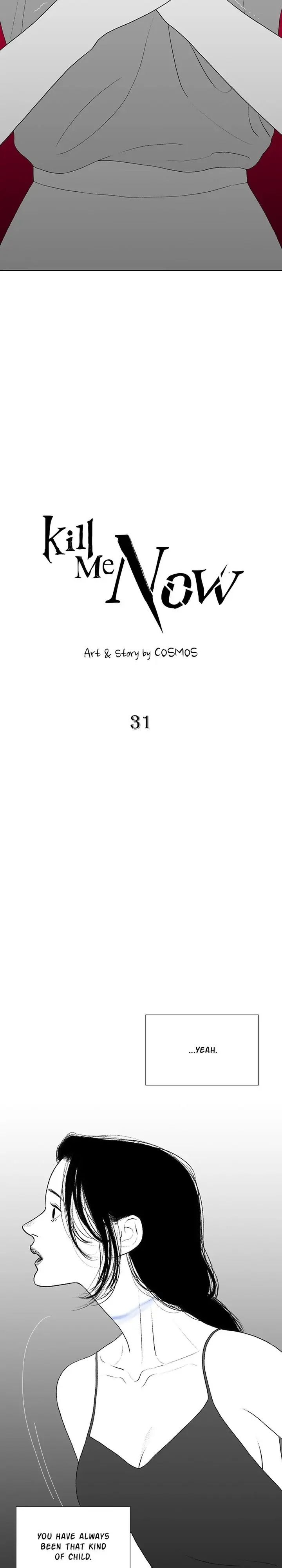 Kill Me Now Chapter 31 - Page 6