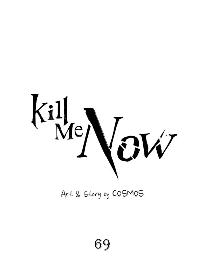 Kill Me Now Chapter 69 - Page 1