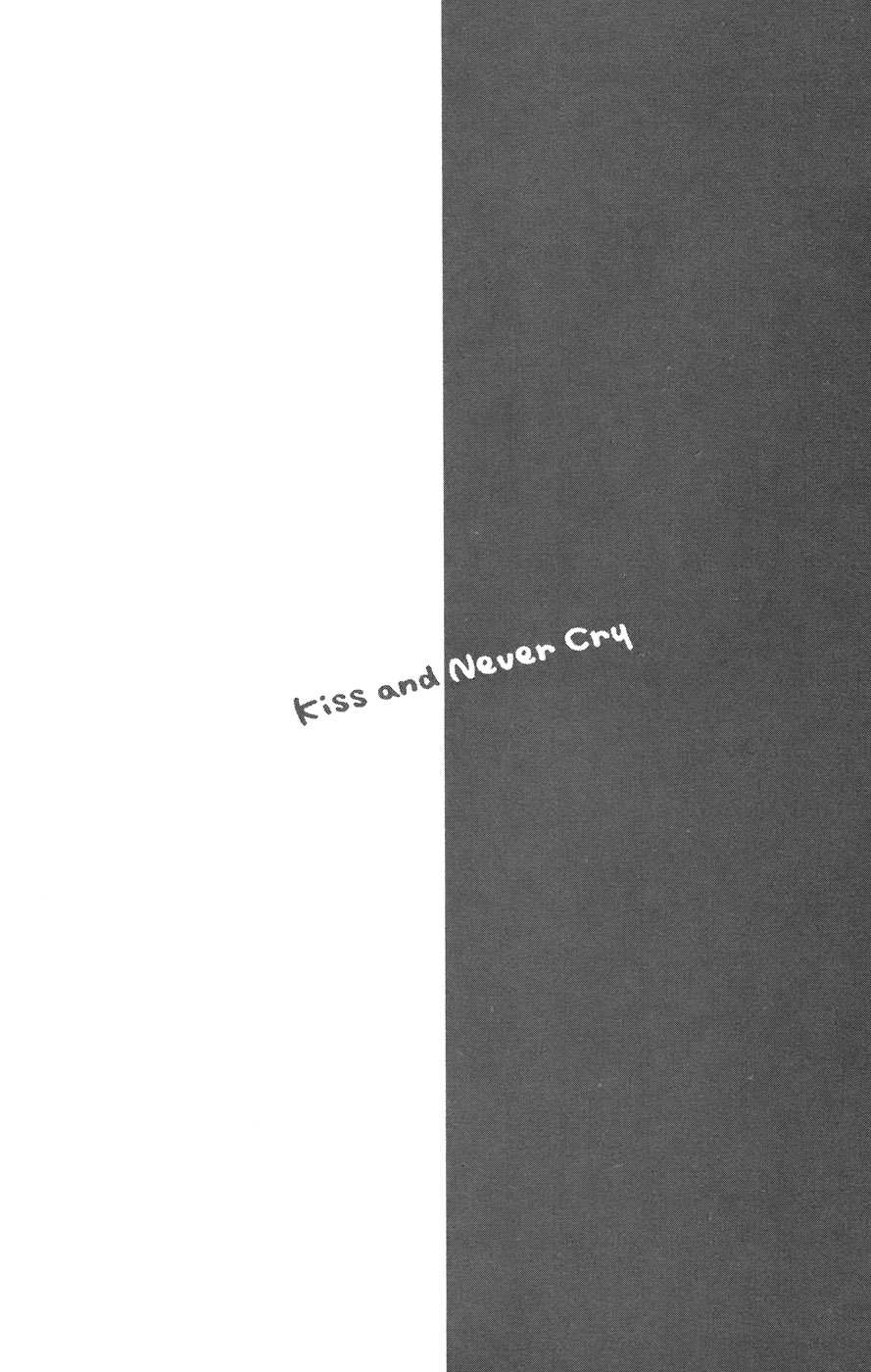 Kiss & Never Cry Chapter 10 - Page 5