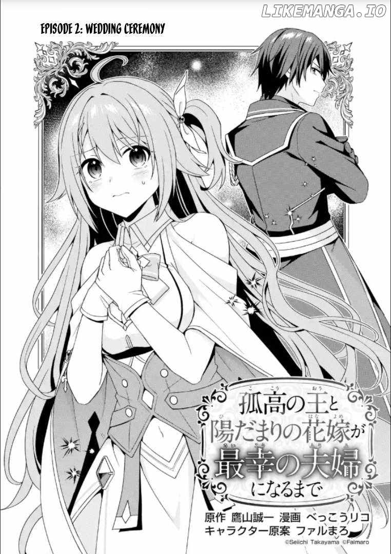 Kokou no Ou to Hidamari no Hanayome ga Saikou no Fuufu ni naru made Chapter 2 - Page 2