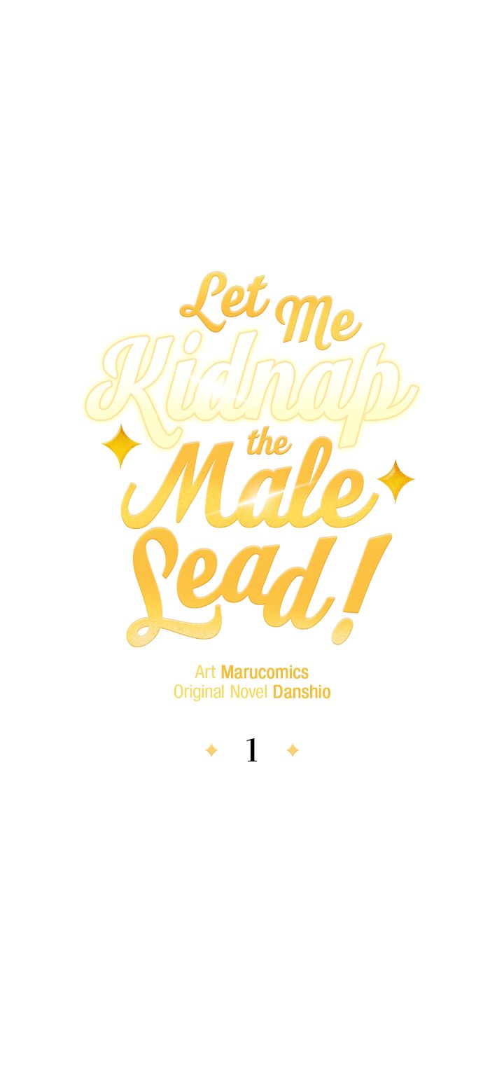 Let Me Kidnap the Male Lead! Chapter 1 - Page 43