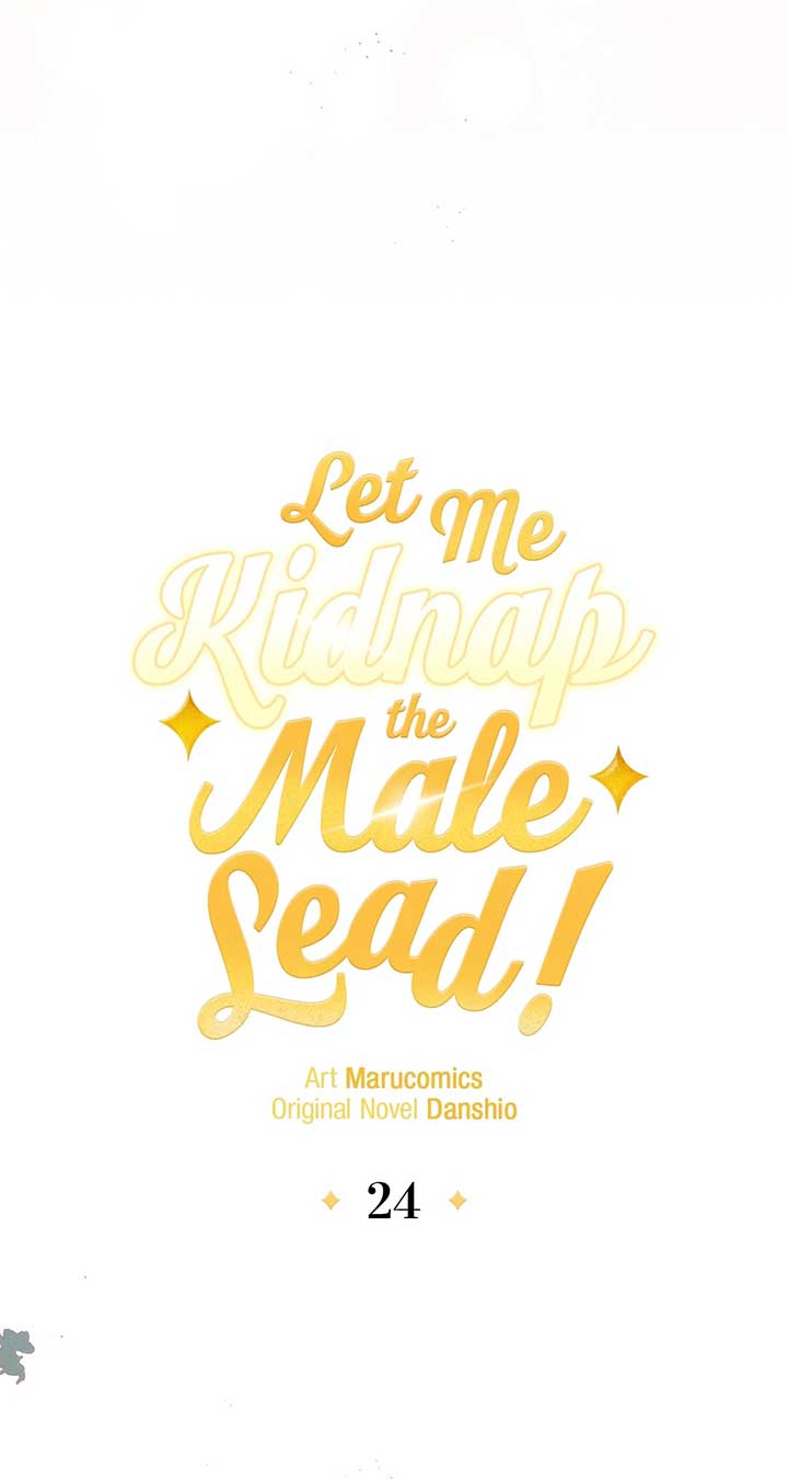 Let Me Kidnap the Male Lead! Chapter 24 - Page 22