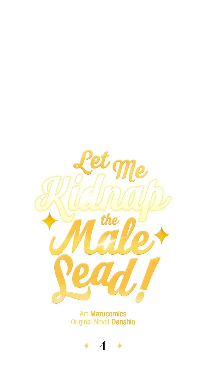 Let Me Kidnap the Male Lead! Chapter 4 - Page 38
