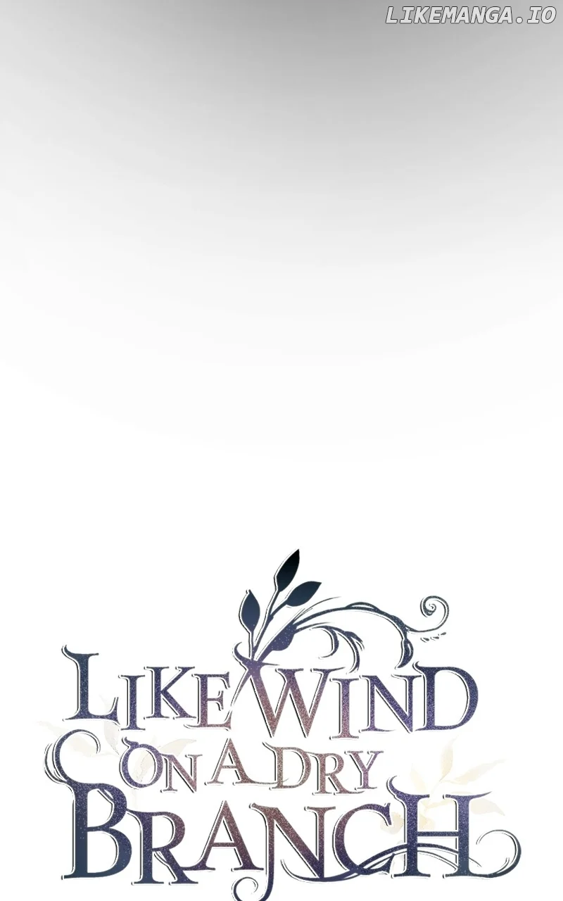 Like a Wind on a Dry Branch Chapter 164 - Page 4