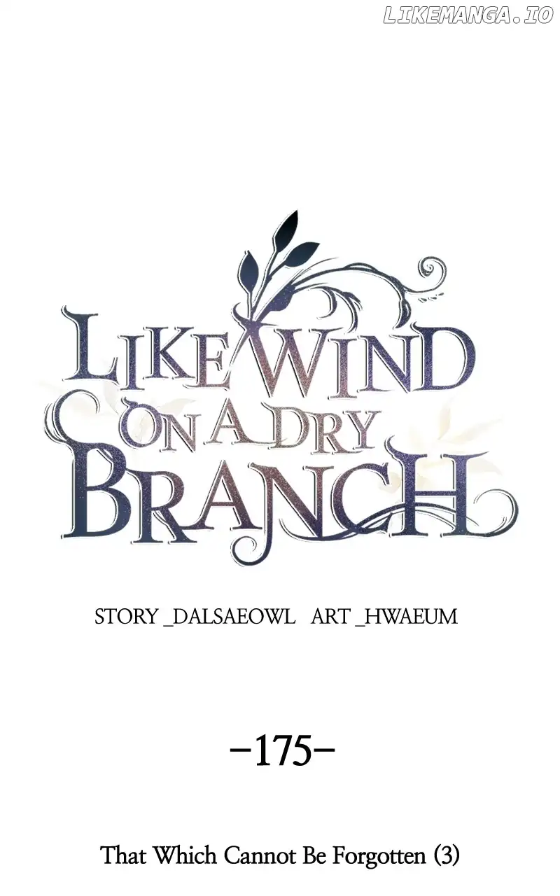 Like a Wind on a Dry Branch Chapter 175 - Page 0