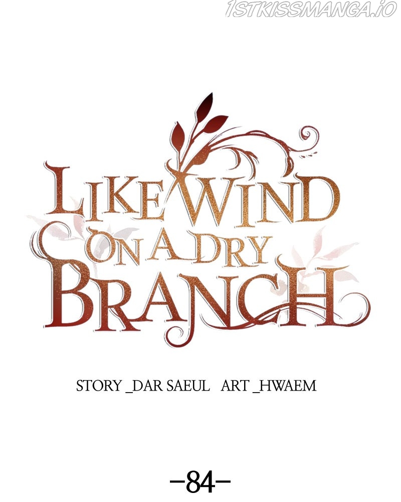 Like a Wind on a Dry Branch Chapter 84 - Page 82