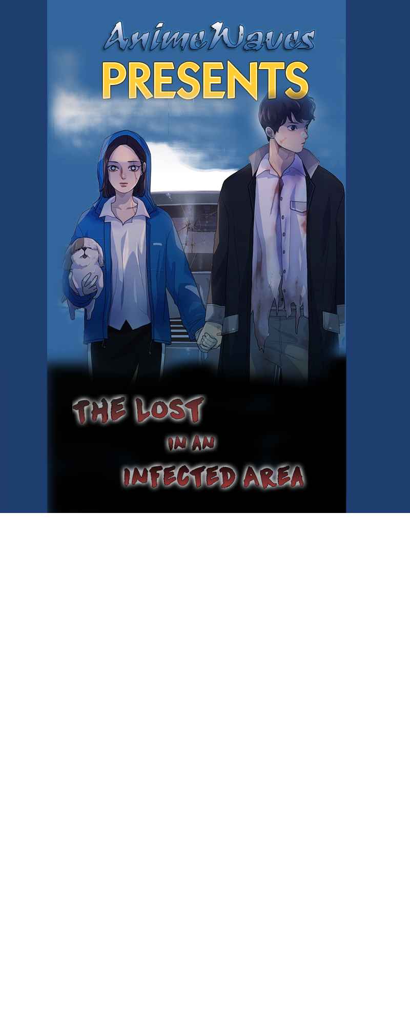 Lost in an Infected Area Chapter 3 - Page 0