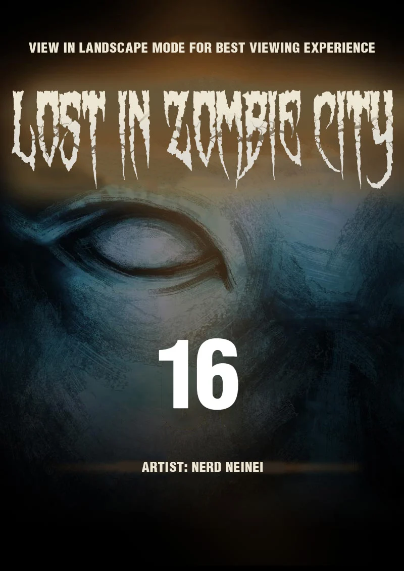 Lost in Zombie City Chapter 16 - Page 1