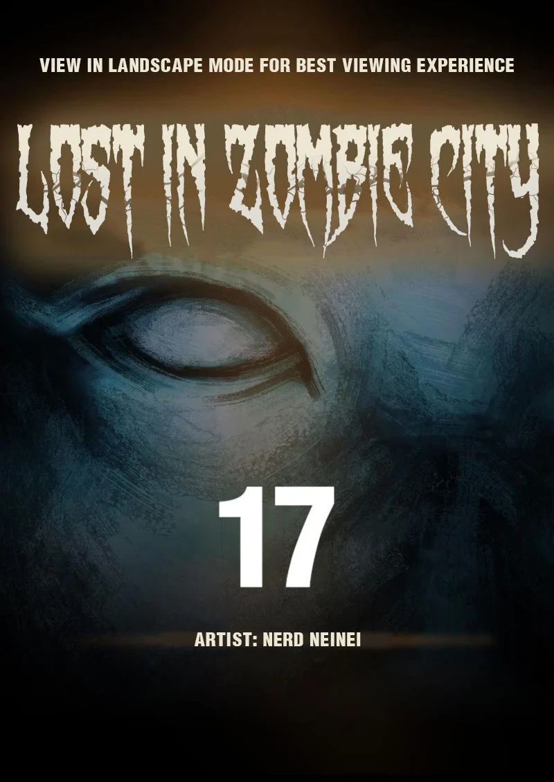 Lost in Zombie City Chapter 17 - Page 1