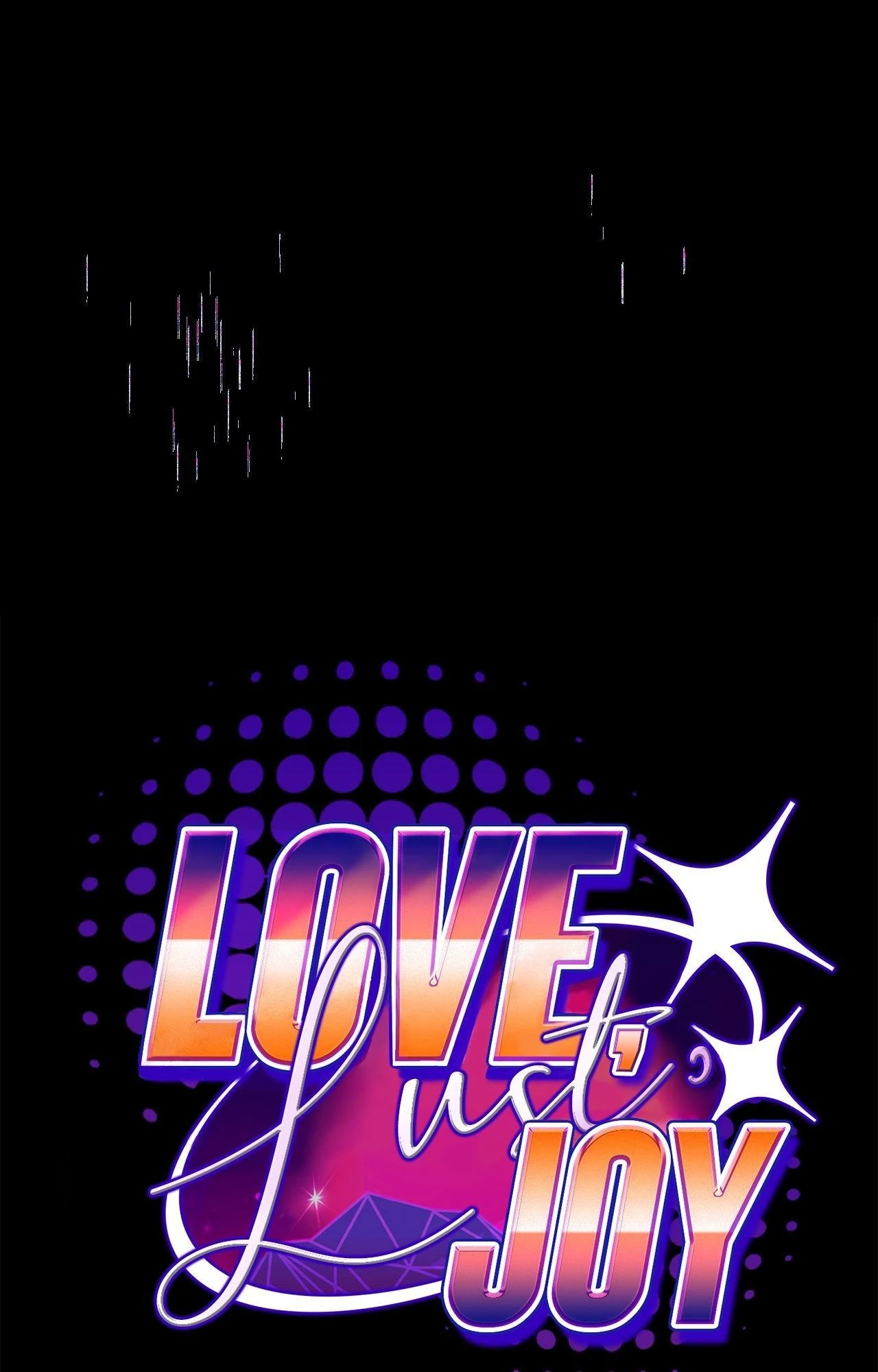 Love, Lust, & Joy Chapter 4 - Page 18