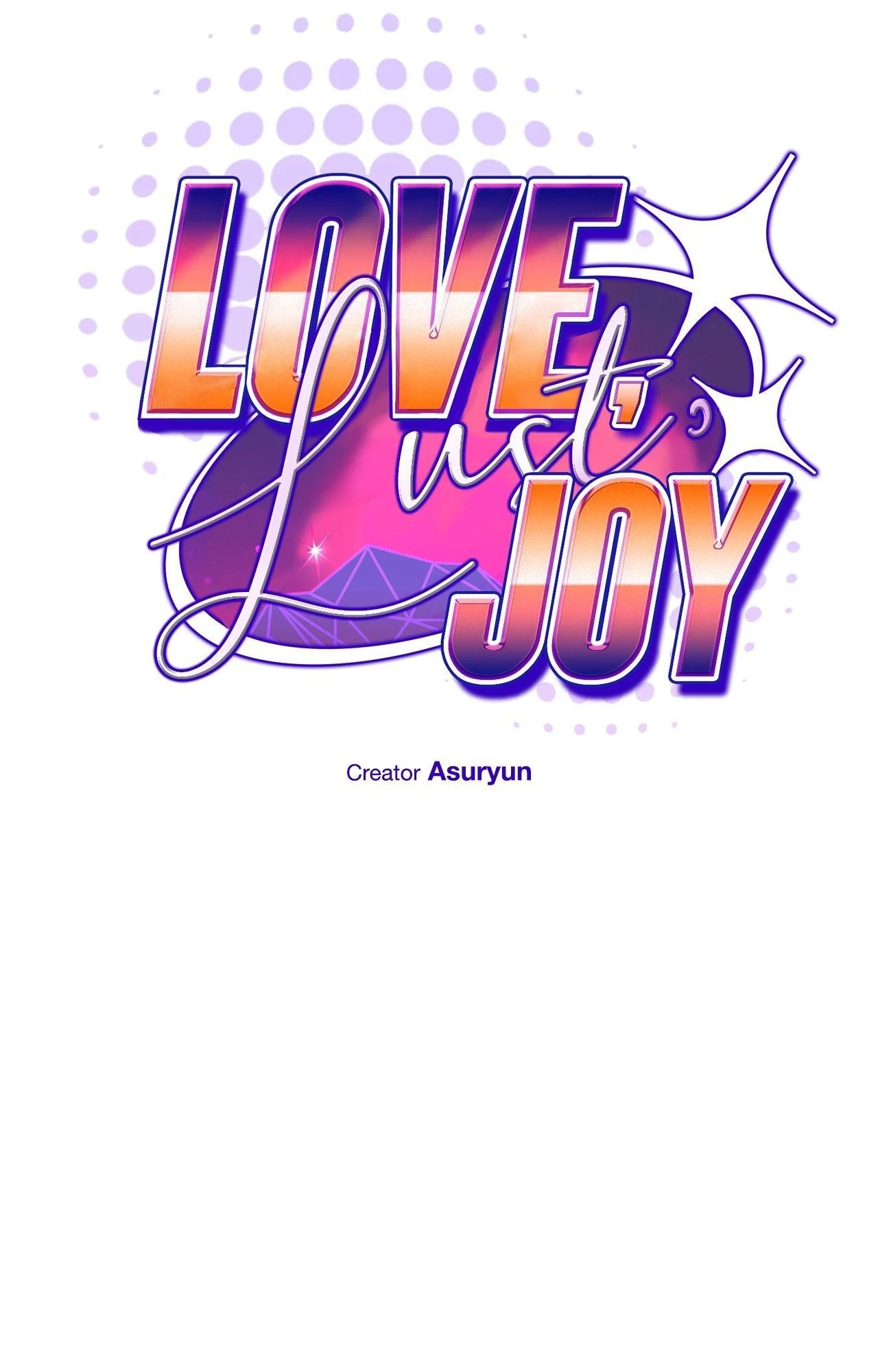 Love, Lust, & Joy Chapter 7 - Page 40