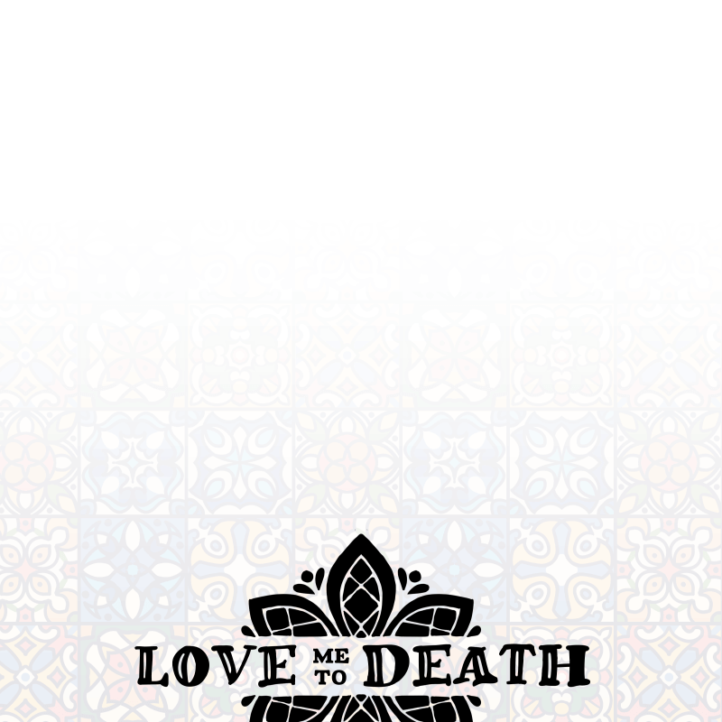 Love Me to Death Chapter 48 - Page 221
