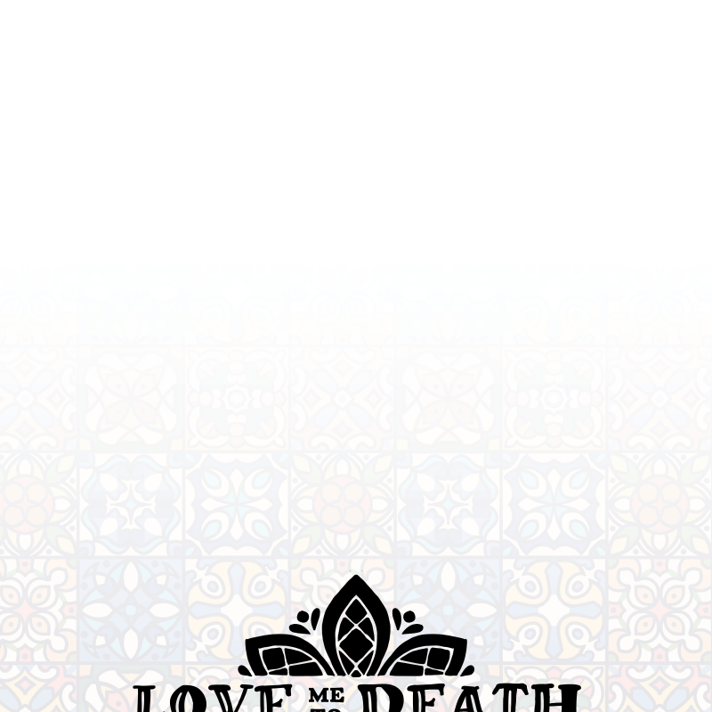 Love Me to Death Chapter 52 - Page 147