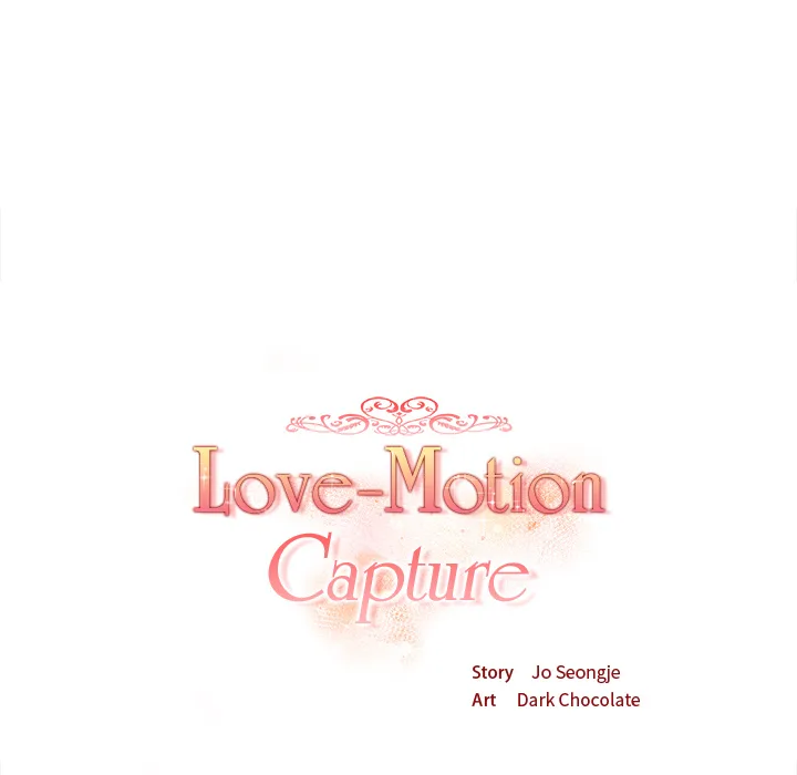 Love-Motion Capture Chapter 34 - Page 12