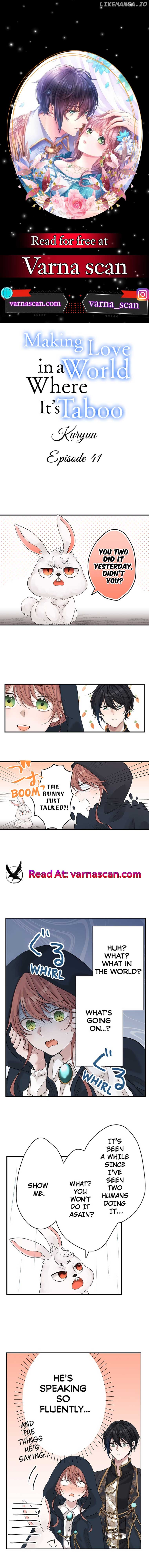 Making Love in a World Where It’s Taboo Chapter 41 - Page 1