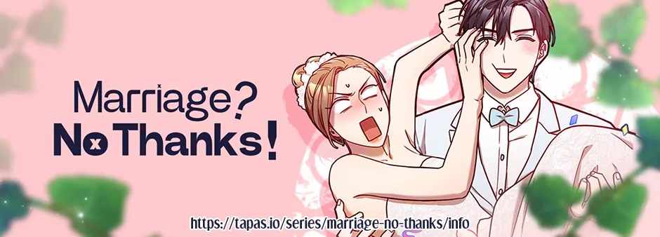 Marriage? No Thanks! Chapter 57 - Page 59