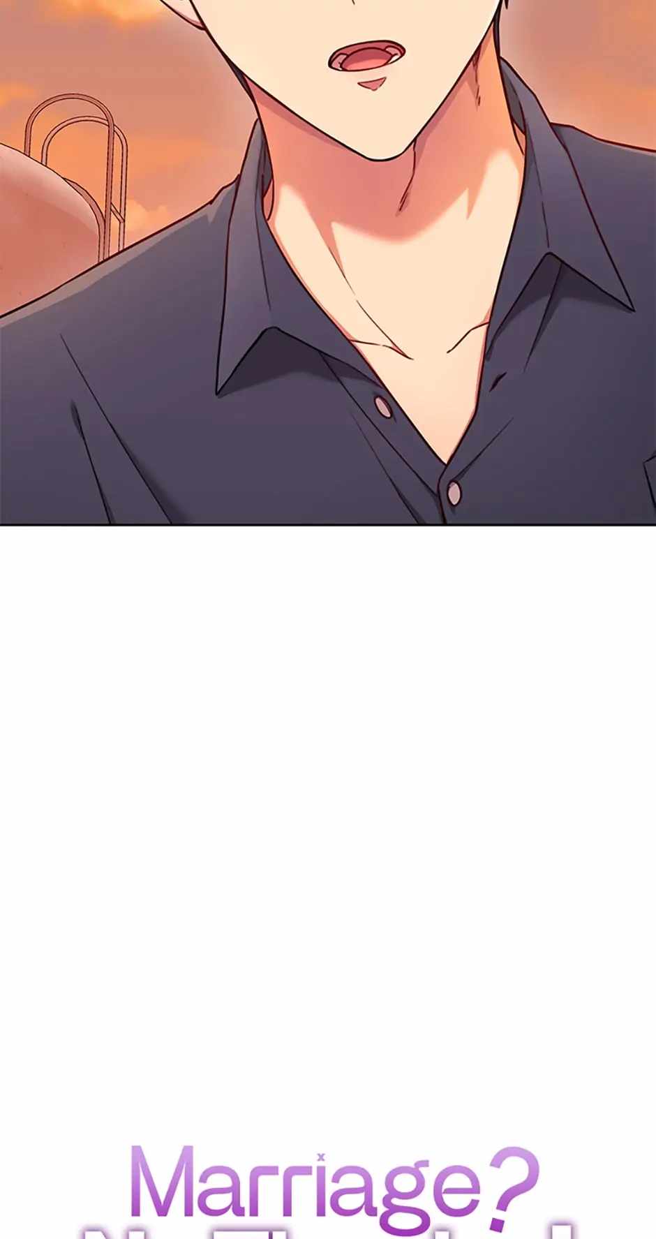 Marriage? No Thanks! Chapter 9 - Page 3