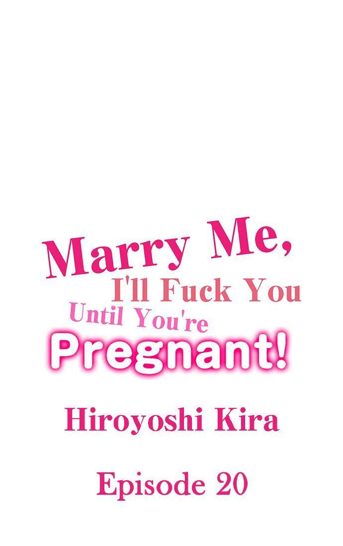 Marry Me, I’ll Fuck You Until You’re Pregnant! Chapter 20 - Page 1