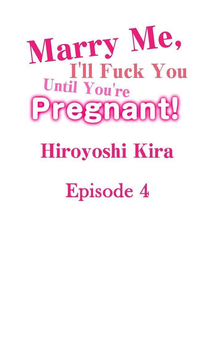 Marry Me, I’ll Fuck You Until You’re Pregnant! Chapter 4 - Page 1