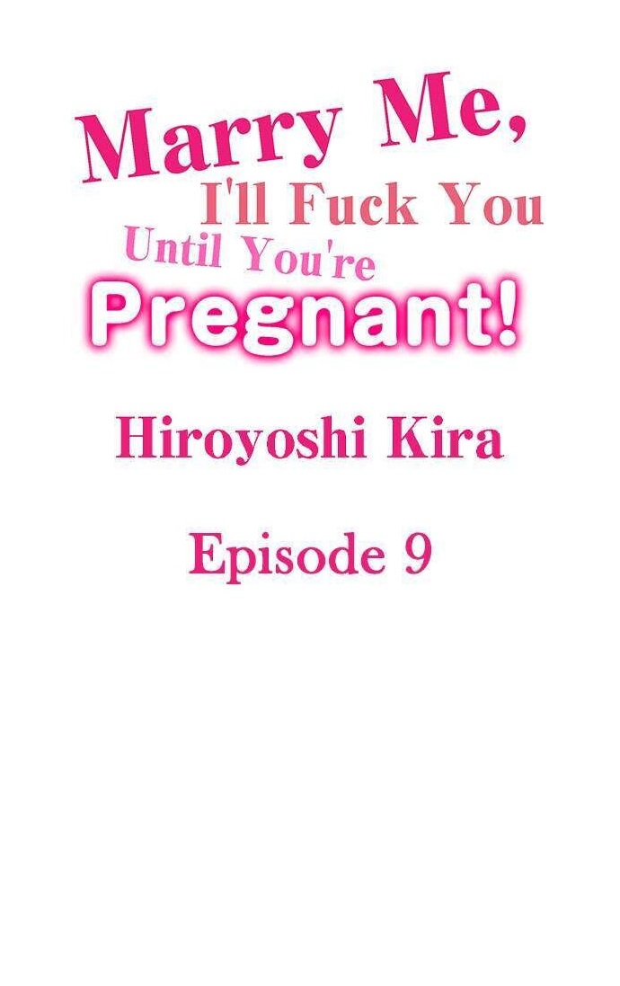 Marry Me, I’ll Fuck You Until You’re Pregnant! Chapter 9 - Page 1