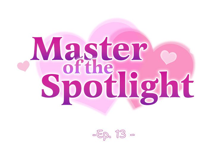 Master of the Spotlight Chapter 13 - Page 2