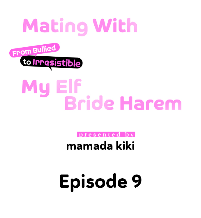 Mating With My Elf Bride Harem: From Bullied to Irresistible Chapter 9 - Page 1